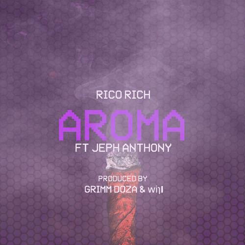 RICH Feat. Jeph Anthony – Aroma