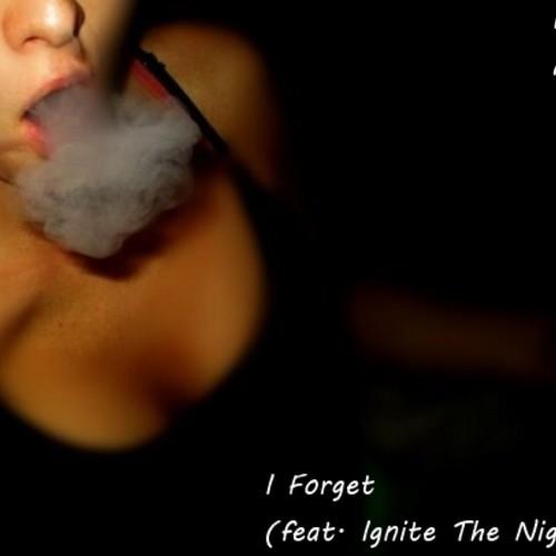 Kid AJ Feat. Ignite The Night – I Forget