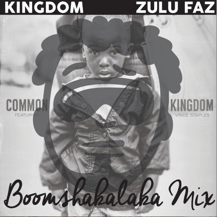 Zulu Faz – Kingdom (Boom Shakalaka Mix)