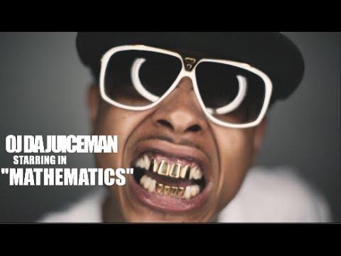 Oj Da Juiceman – Mathematics