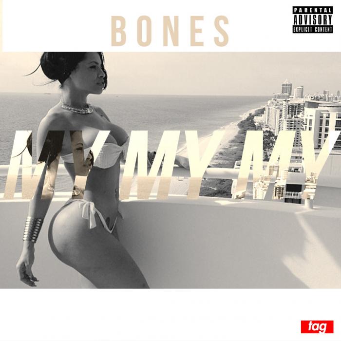 Bones – My My My [VMG Approved]