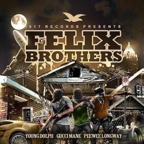 Gucci Mane, Young Dolph & PeeWee Longway – Felix Brothers [Download]