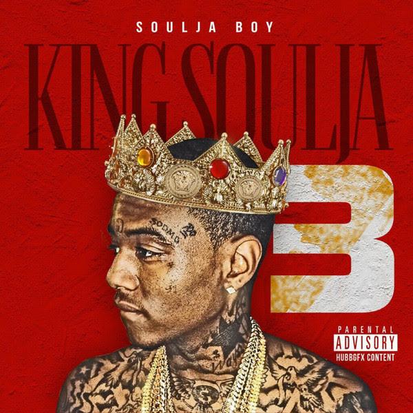 Soulja Boy – King Soulja 3 [Download]