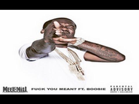 Meek Mill Feat. Lil Boosie – Fuck You Mean? (Audio)
