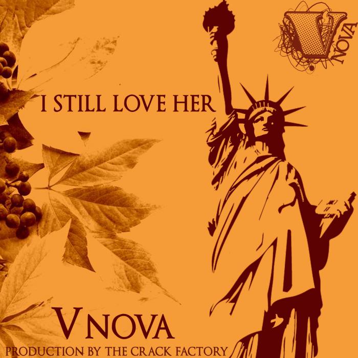 V.Nova – I Still Love Her