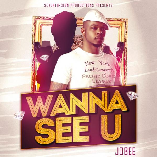 JoBee – Wanna See U