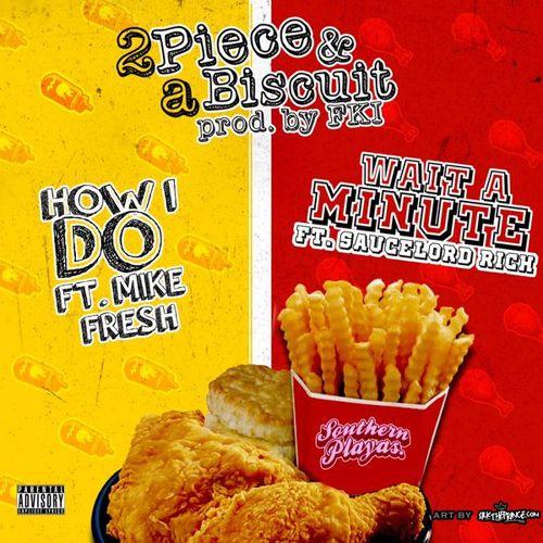 Southern Playas (Clay James & Messiah Da Rapper) – #2PieceAndABiscuit