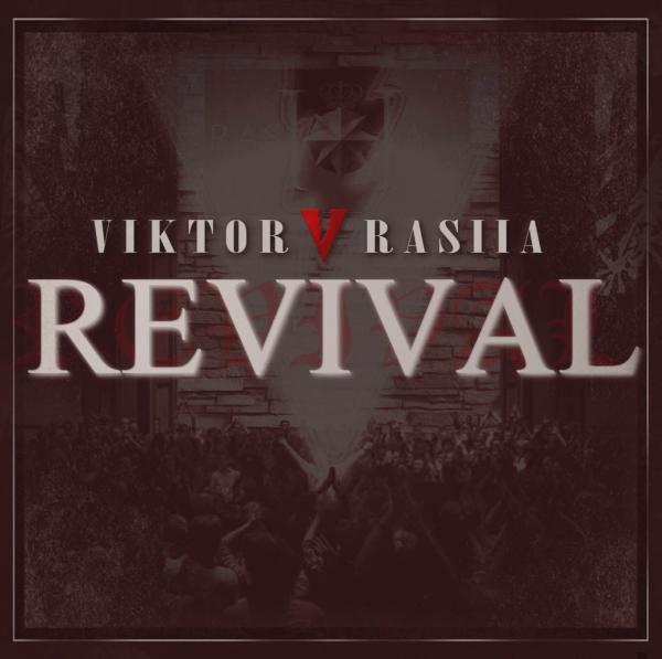 Viktor Rasiia – Revival