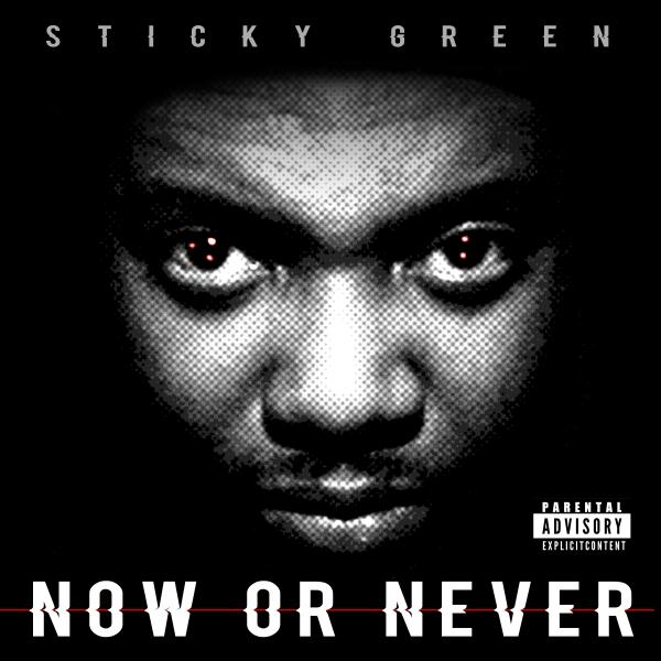 Sticky Green – Big Dream Chasers [Freestyle]