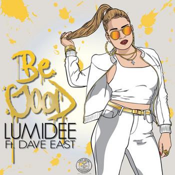 Lumidee Feat. Dave East – Be Good