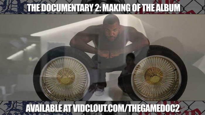 The Game’s The Documentary 2: Making Of The Album Documentary Trailer