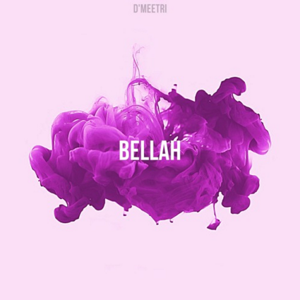 D’Meetri – Bellah