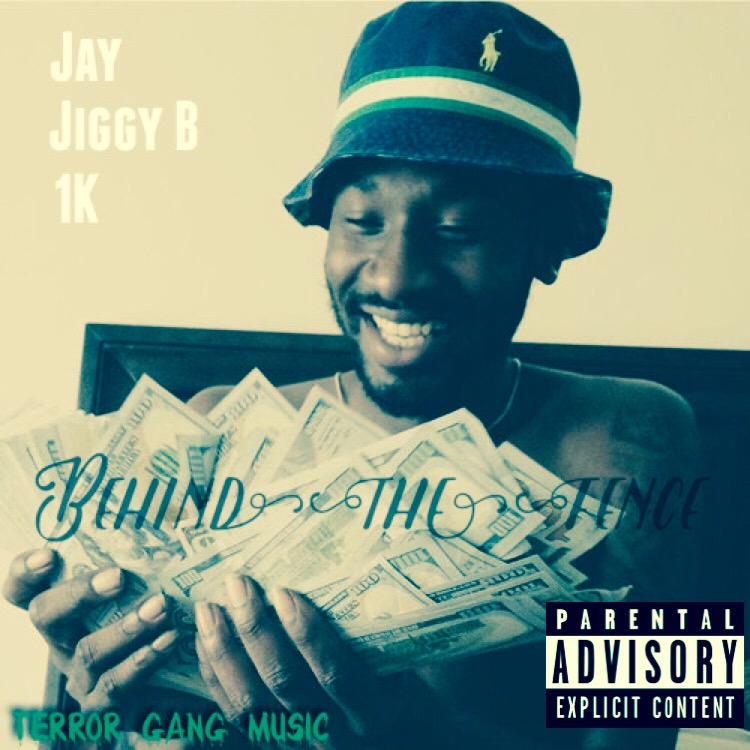 Jay, Jiggy B, & 1k – Behind The Fence