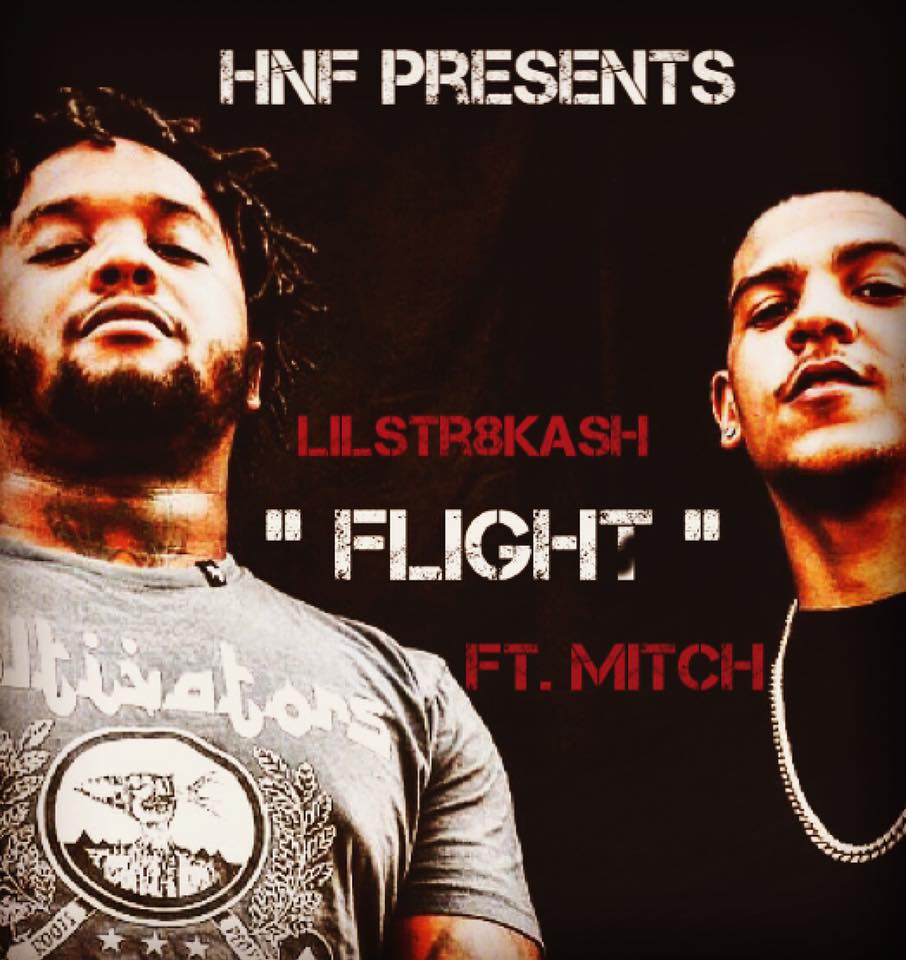 LilStr8Kash Feat. Mitch – Flight