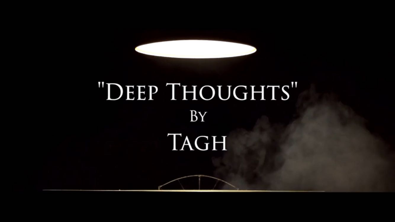 Tagh – Deep Thoughts