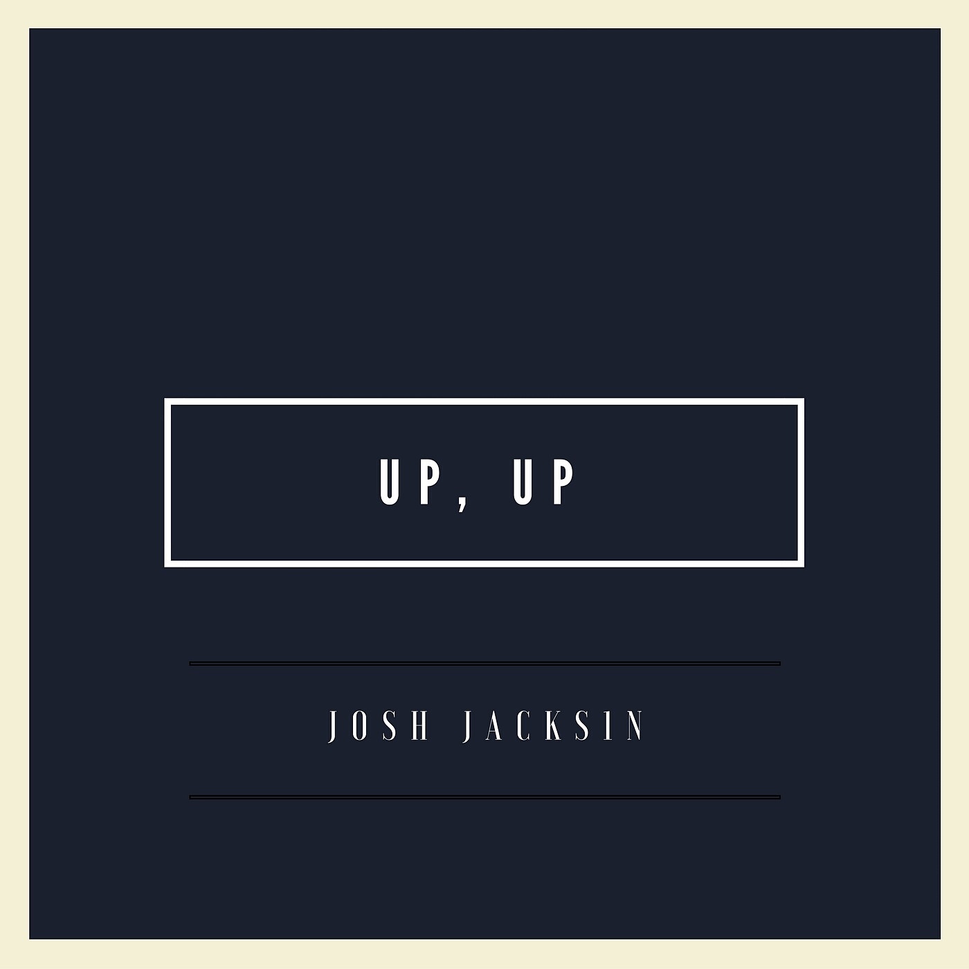 JOSH JACKS1N – Up, Up