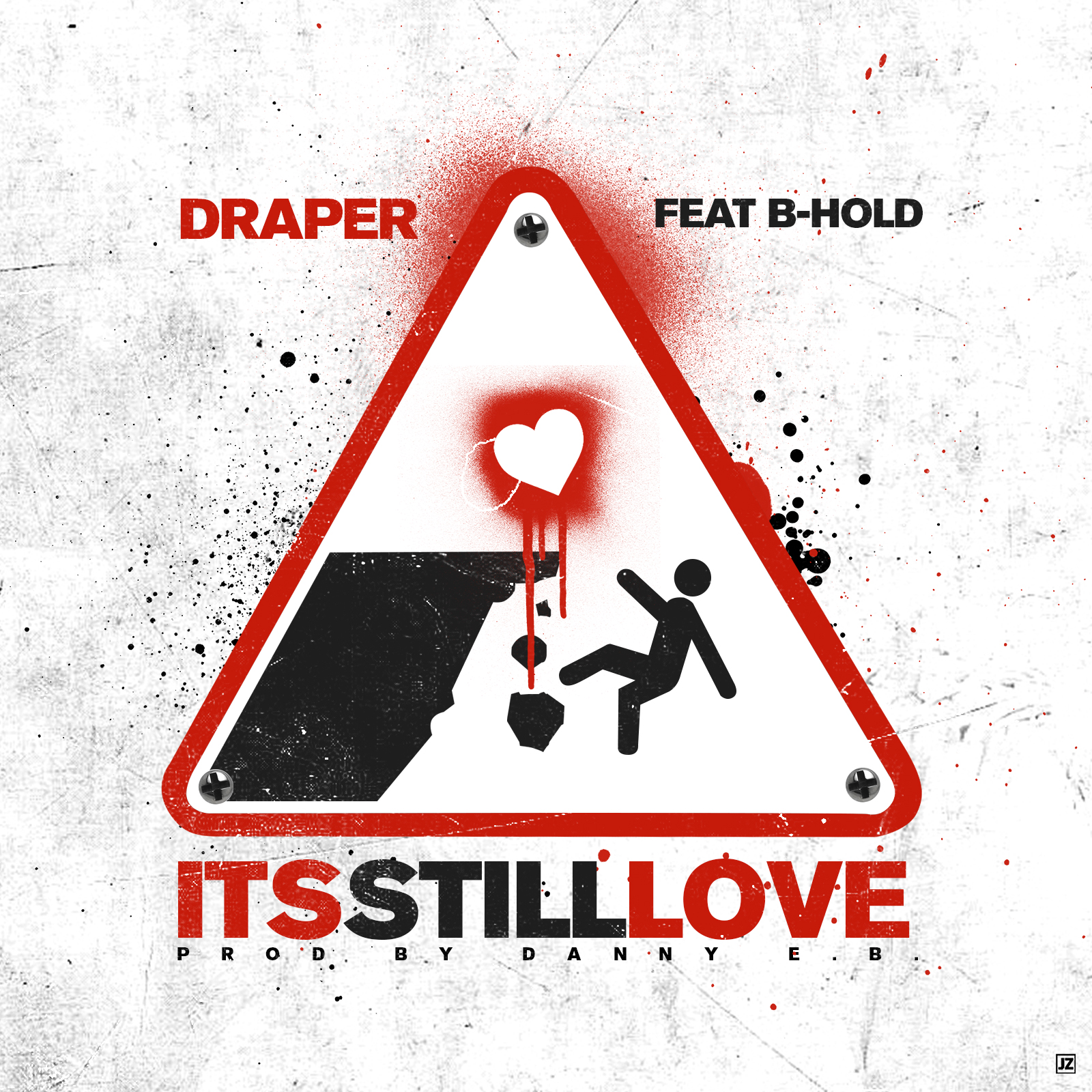 Draper Feat. B-Hold – It’s Still Love