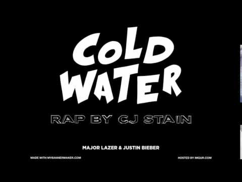 CJ Stain – Major Lazer Cold Water