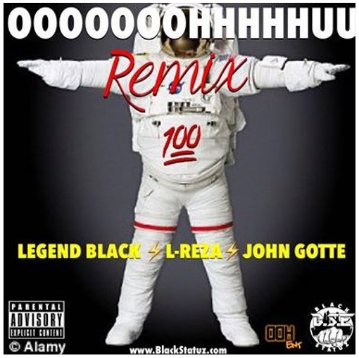 Legend Black Feat. John Gotte & L-Reza – OOOOHHHUUU (Remix)