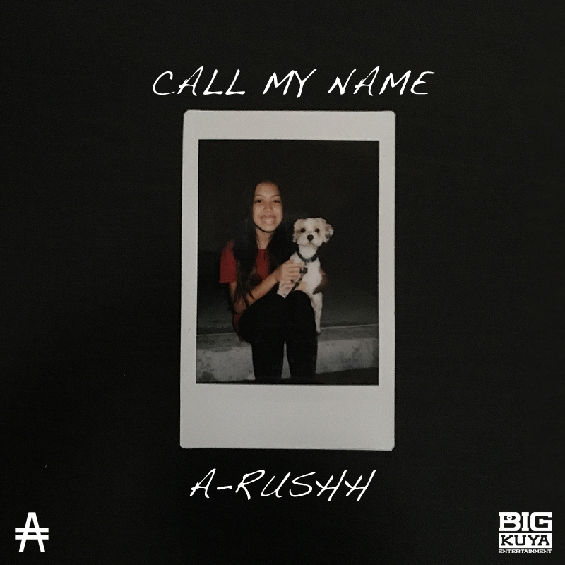 A-Rushh – Call My Name
