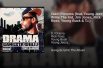 DJ Drama – Takin Pictures (Feat. Young Jeezy, Willie The Kid, Jim Jones, Rick Ross, Young Buck & T.I.)