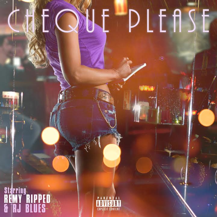 New Video: Remy Ripped – Cheque Please Featuring RJ Blues | @remyripped