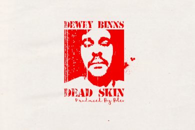 Dewey Binns – Dead Skin 3000×3000