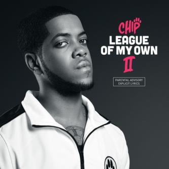 Chip – League of My Own II (Download)