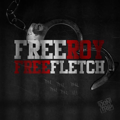 Don Trip – Free Roy, Free Fletch (Download)