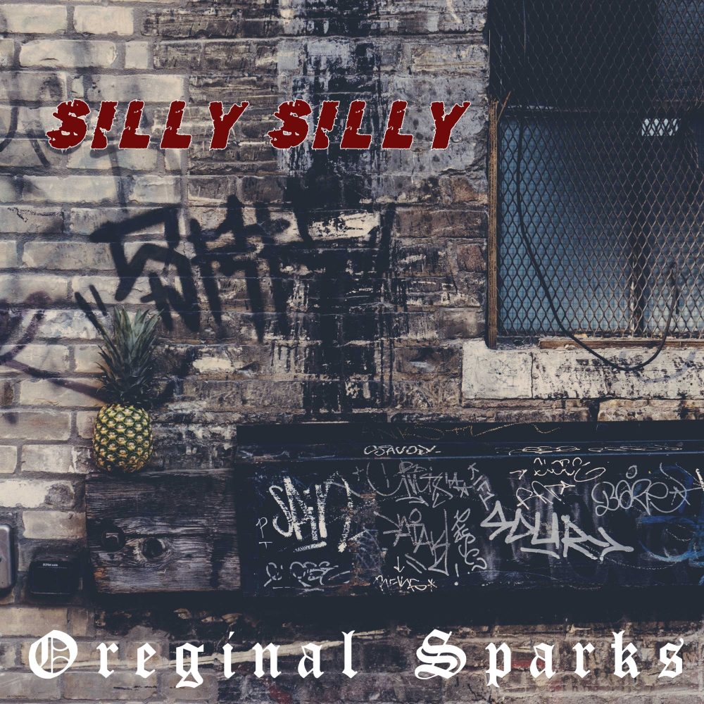 Oreginal Sparks – Silly Silly
