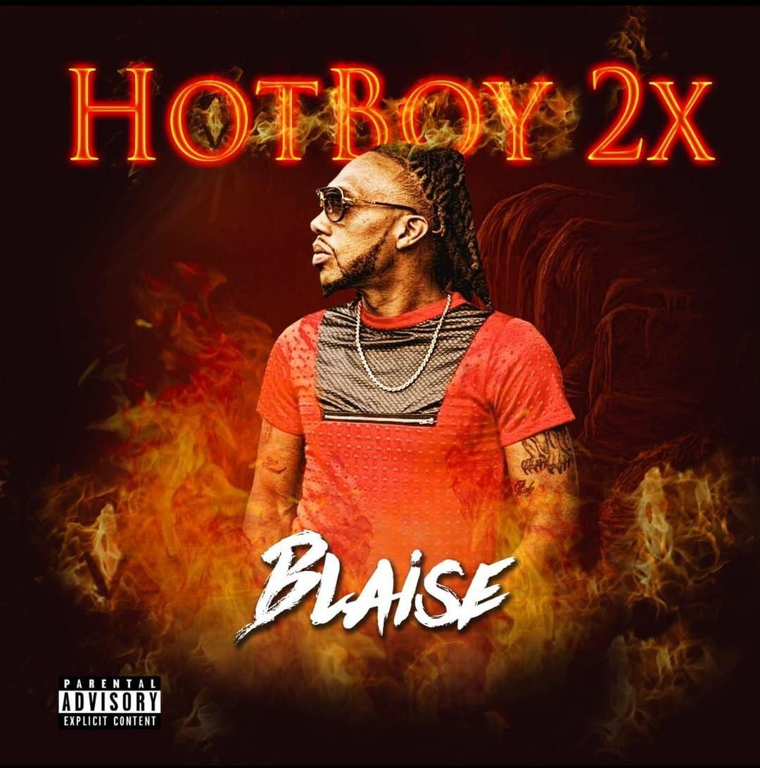 New Music: Blaise – Hot Boy 2x | @Scrilla850