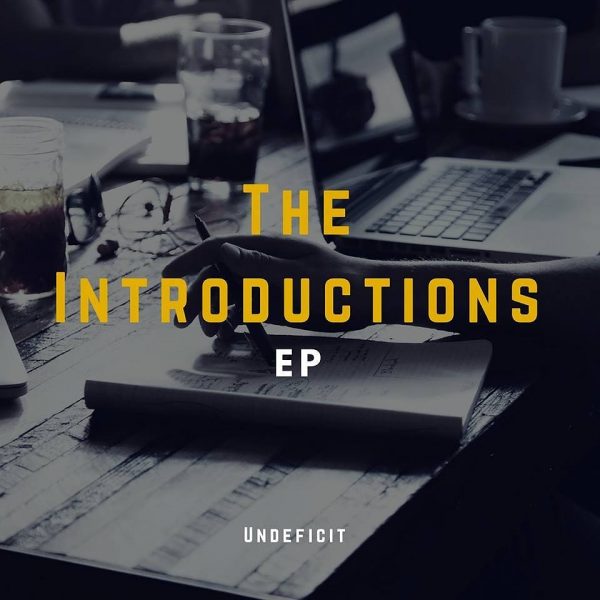 Undeficit – The Introductions EP