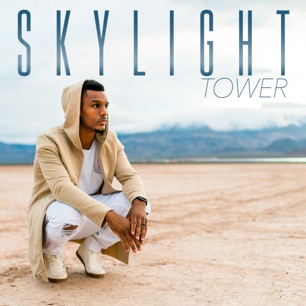 New Music Video: Tower – Skylight | @youngtower