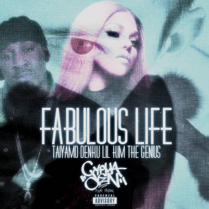 New Music: Taiyamo Denku – Fabulous Life Featuring Lil Kim And The Genius | @TaiyamoDenku @LilKim