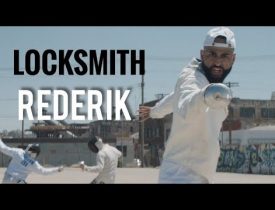 New Video: Locksmith “Rederick”