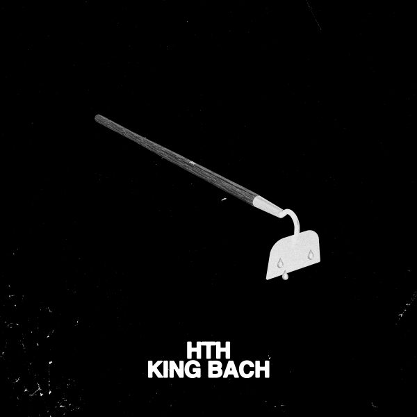 HTH By King Bach