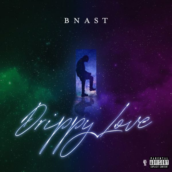 Creative and Heartfelt Listen to Bnast “Drippy Love” EP