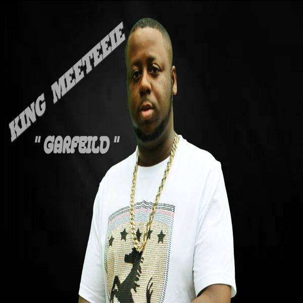 King Meeteeie Feat. Nick Almighty – Garfield