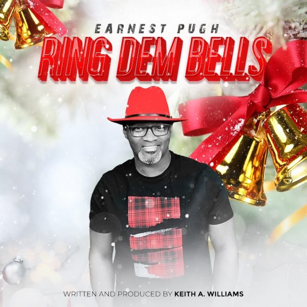 Earnest Pugh Joins ER the Label and Brings in the Holiday Season With His New Release “Ring Dem Bells” Drops on 11/26