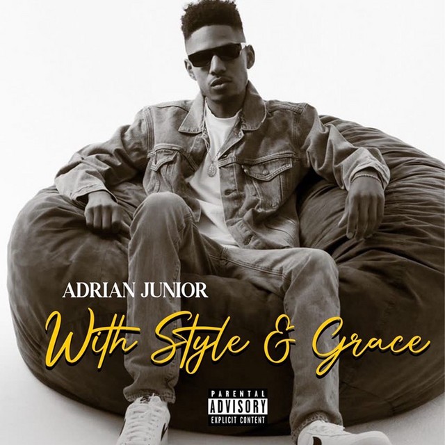 New Music: Adrian Junior – With Style And Grace