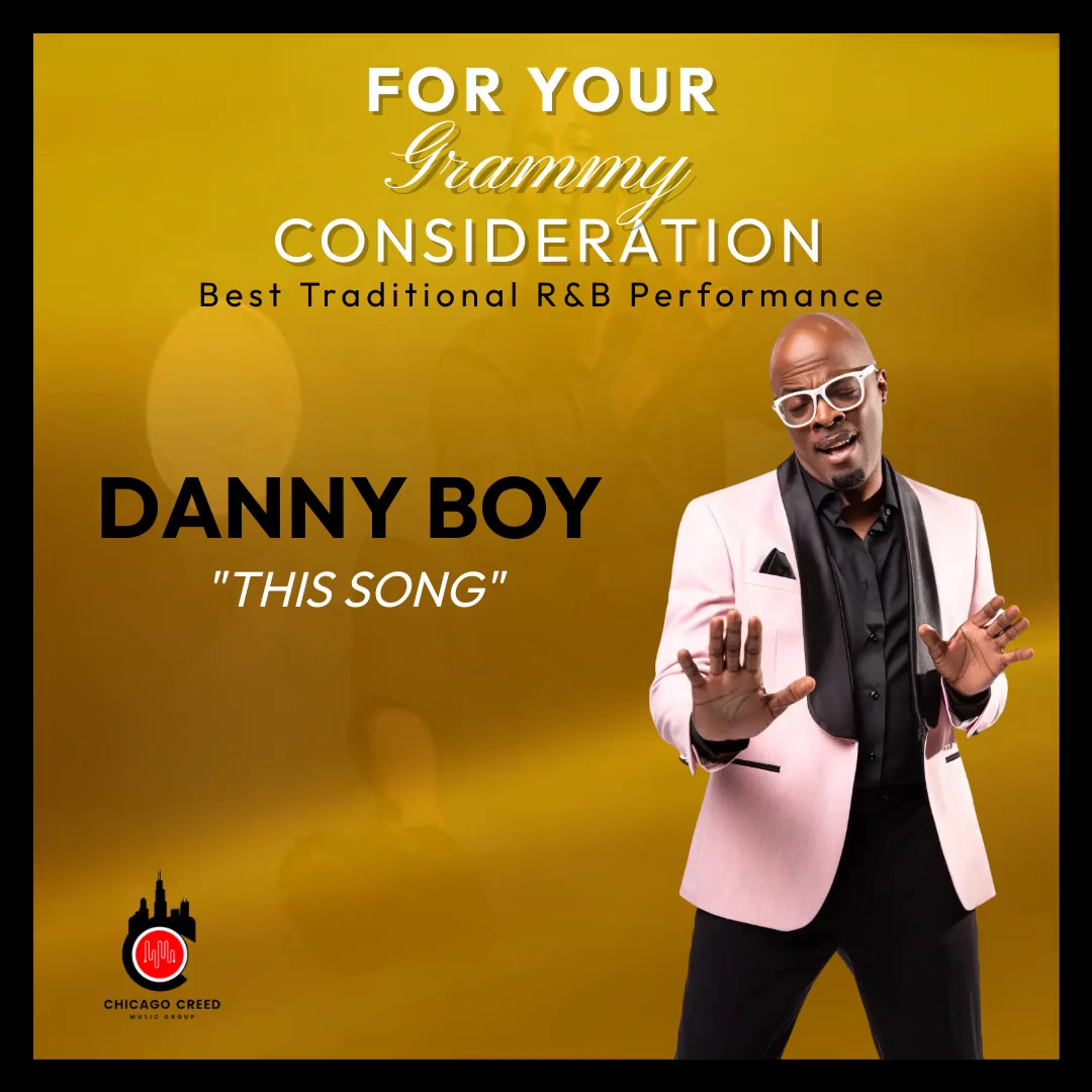 Danny Boy’s Single This Song Nominated for GRAMMY consideration by The Recording Academy