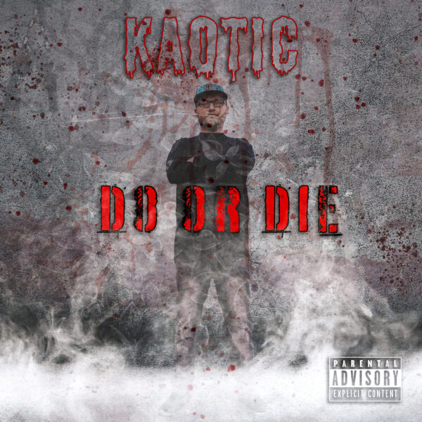 Kaotic gives the people what they want with his new album “Do Or Die”