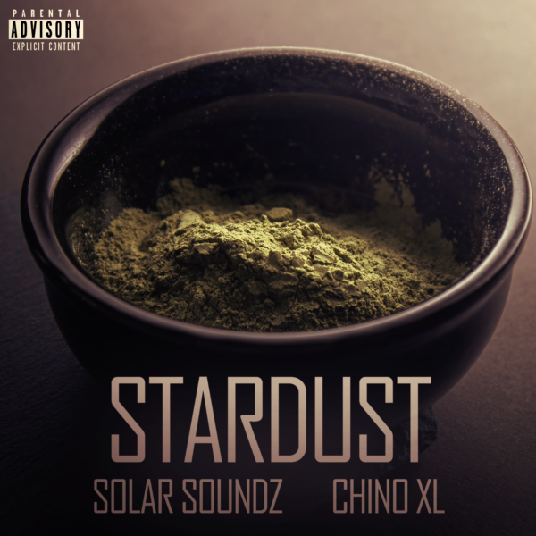 Solar Soundz and Chino XL Unleash the Fury with ‘STARDUST’ – A Hard ...
